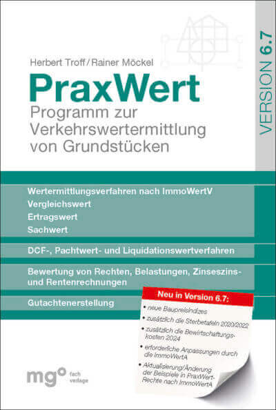 Buchcover von "PraxWert Version 6.7", Programm zur Verkehrswertermittlung von Grundstücken, mit neuen Bewertungsverfahren und Gutachtenerstellung.